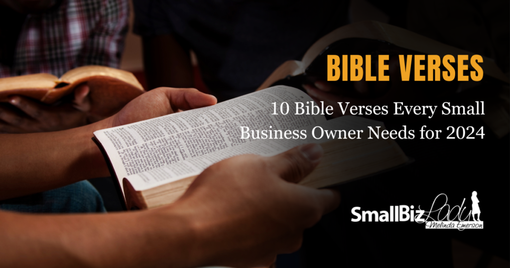 10 Bible Verses Every Small Business Owner Needs for 2024 » Succeed As Your Own Boss